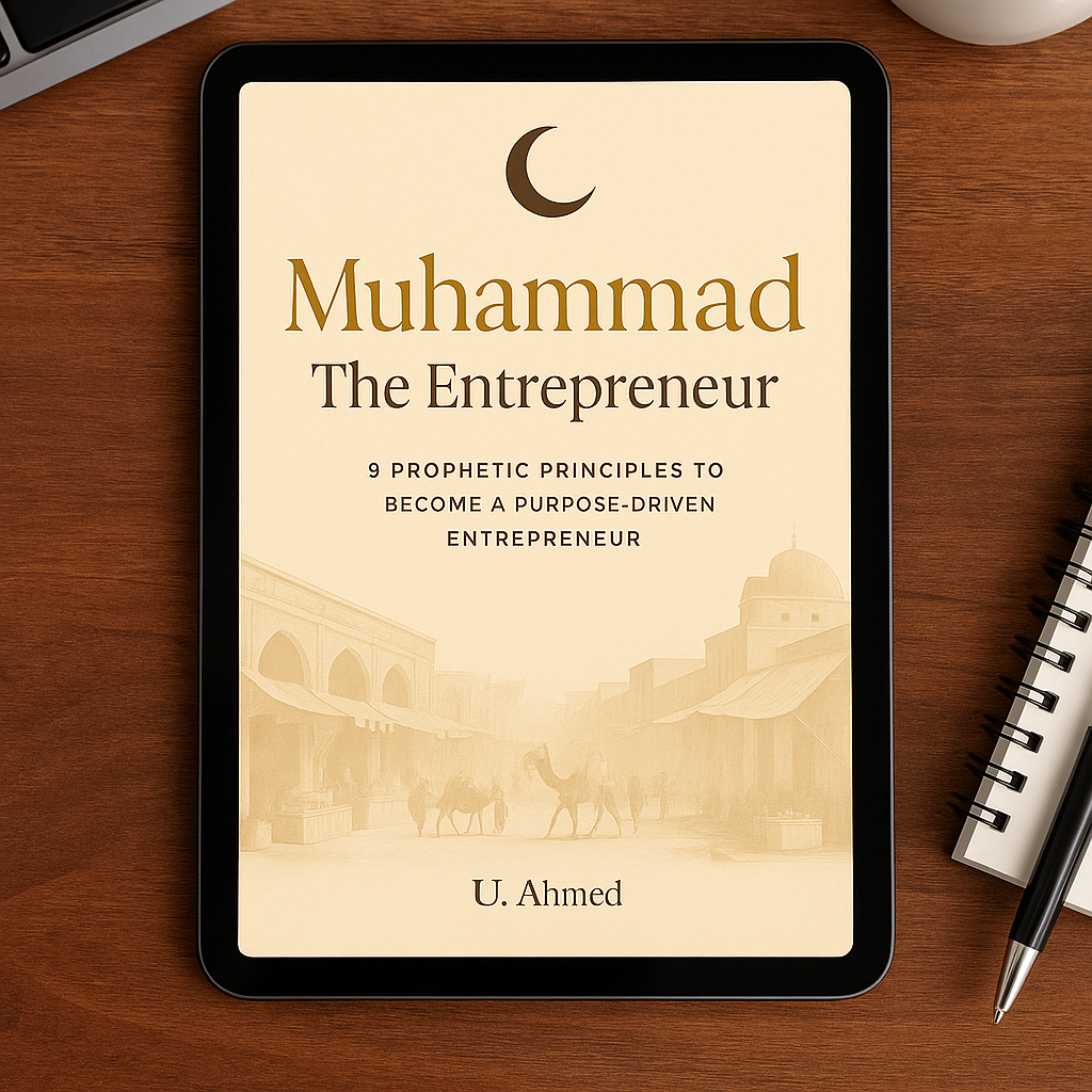 Muhammad The Entrepreneur [ebook]