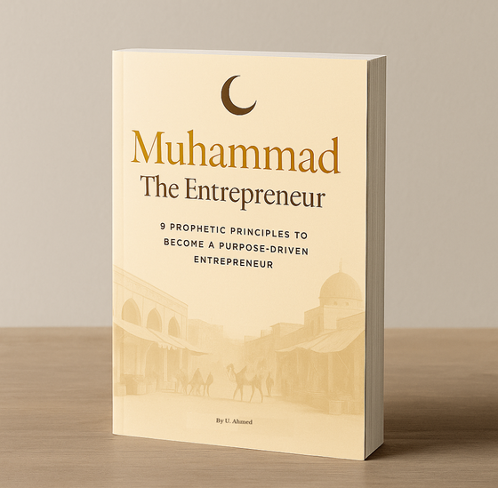 Muhammad The Entrepreneur [ebook]
